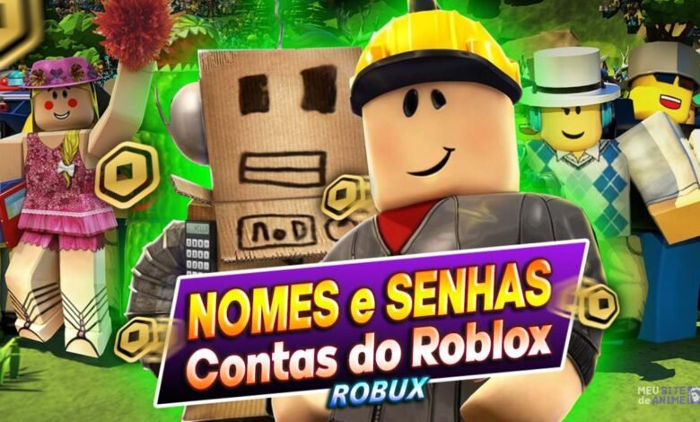 Nomes e Senhas de Contas do Roblox Com Robux