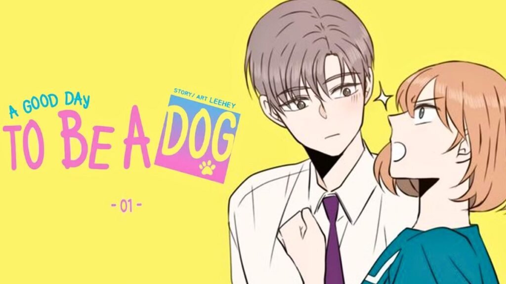 A Good Day to Be a Dog Um bom dia para ser um cachorro manhwa